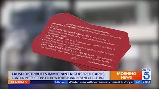 Los Angeles schools distributing 'red cards' to help immigrant communities ‘assert constitutional ri