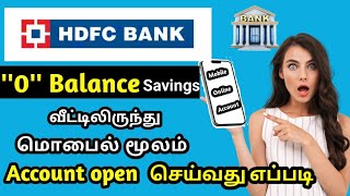Instant Way to Open 0 Balance New Bank Account in Mobile (HDFC)