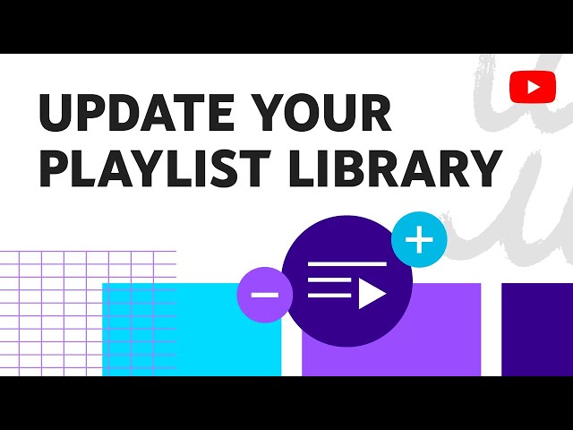 Add and remove playlists from your library class=