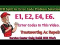 IFB Split AC Error Codes Problem Solve || Error Codes Problem Solution In This Video ||