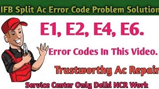 IFB Split AC Error Codes Problem Solve ||  Error Codes Problem Solution In This Video ||