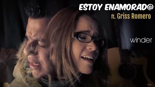 Miniatura del video "Estoy Enamorado - Winder ft. Griss Romero (Video Oficial)"