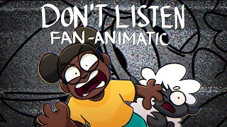[Amanda the Adventurer Fan Animation] - Don't Listen