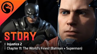 Injustice 2 Story Chapter 11 The Worlds Finest Batman Superman