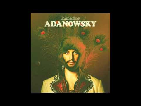 Adanowsky - You are the one (feat. Devendra Banhart)