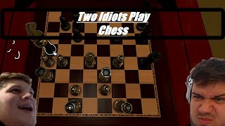 Two Idiots Play Chess | Tabletop Simulator |
