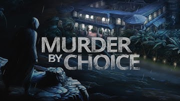 Murder By Choice THE BEGGING (part 3)