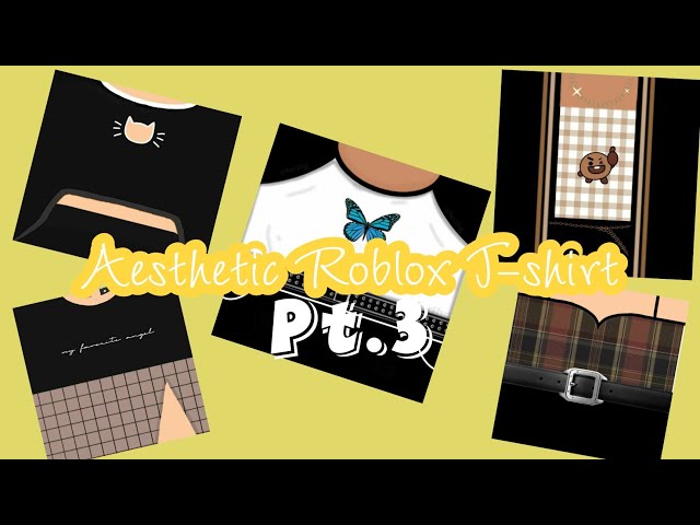 Aesthetic Roblox T-shirt Pt.3