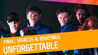 FINALEN: Marcus & Martinus - Unforgettable