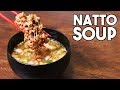 How to Make Natto Soup RECIPE
