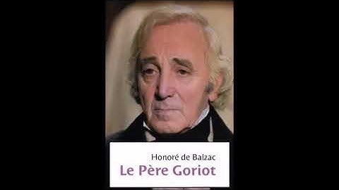 Le Père Goriot - Honoré de Balzac - 2de partie - Sections 14 et 15 - Audiobook