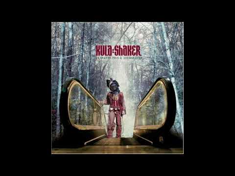 Kula Shaker  - Great Hosannah