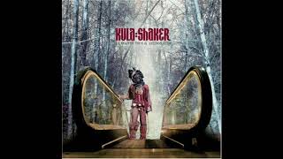 Kula Shaker  - Great Hosannah