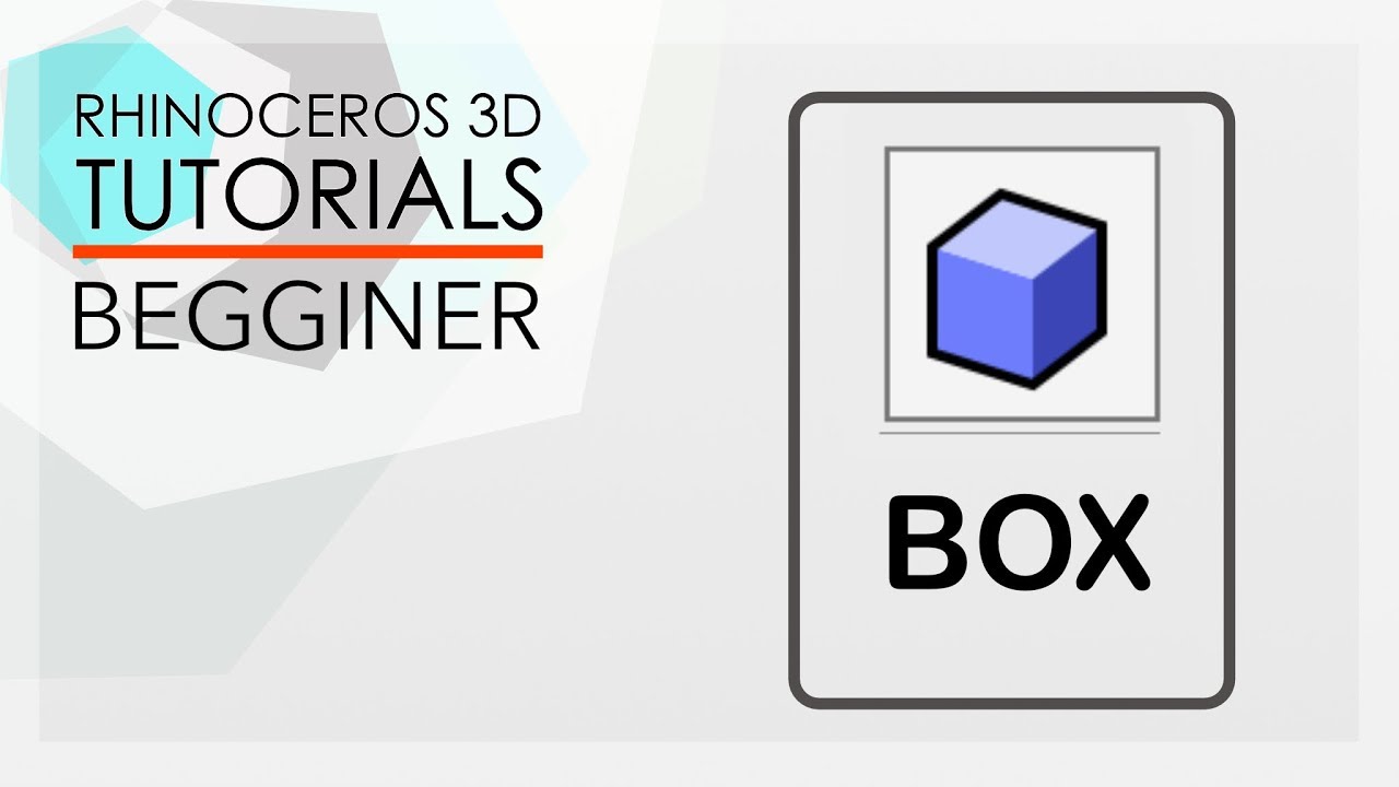 RHINO TUTORIAL Beginner BOX creating YouTube
