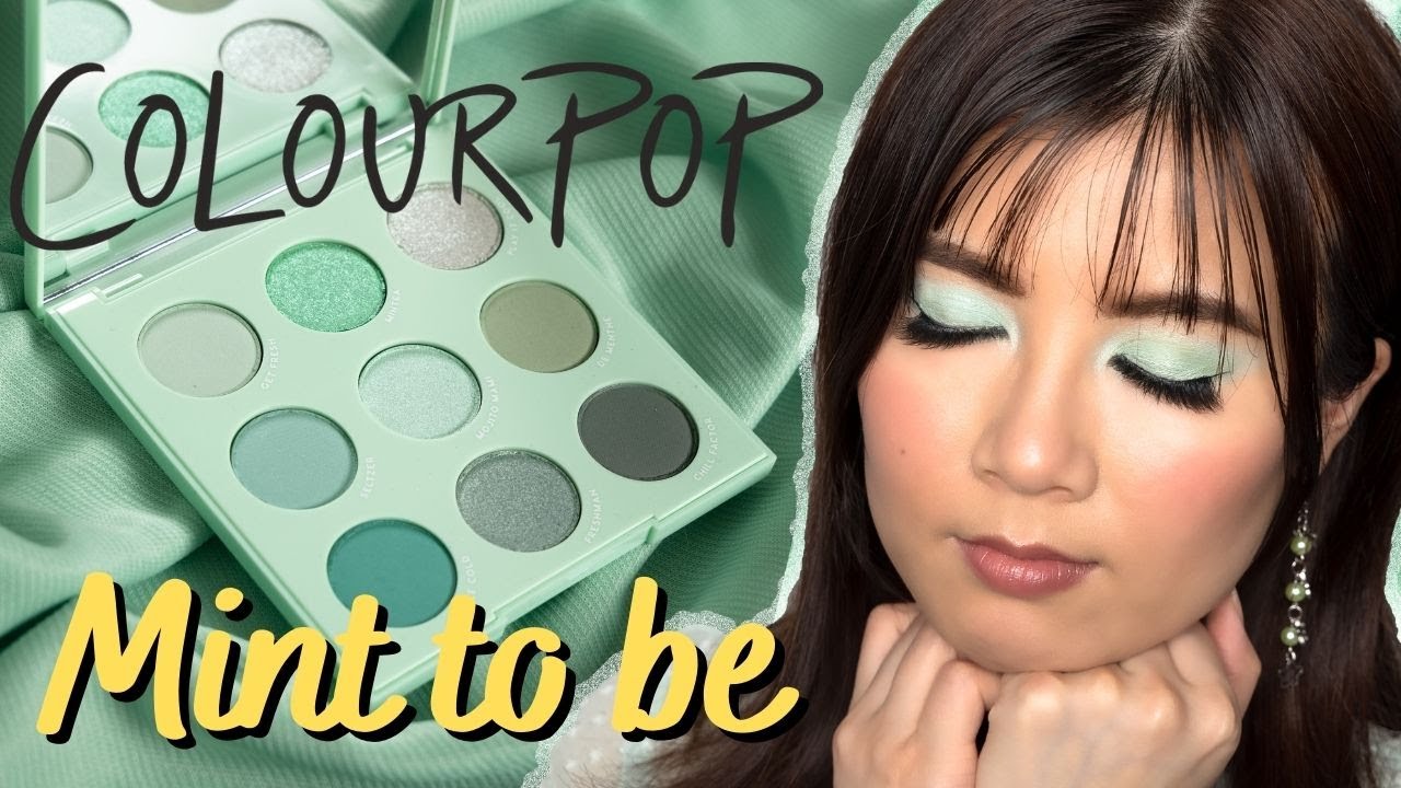 ColourPop Mint to be Palette Review, Swatches and Makeup Look/Tutorial