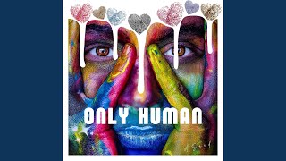 Only Human