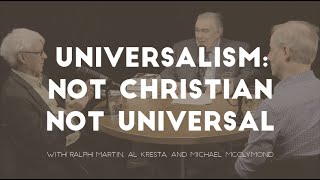 Christian Universalism: Not Christian, Not Universal