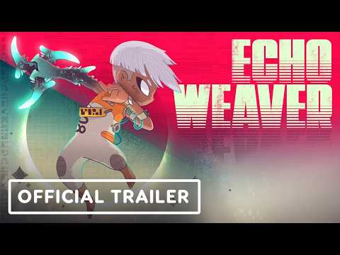 Echo Weaver - Official Release Date Trailer