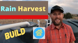 Rain Harvest | Build