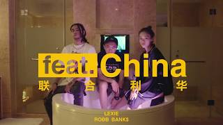 HIPHOP Documentary series《feat.China》ep.2 : Lexie刘柏辛🇨🇳 X Robb Bank$🇺🇸 Present by. 出人頭地OTTNO