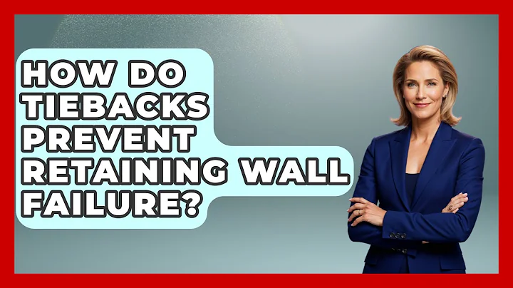 How Do Tiebacks Prevent Retaining Wall Failure? - Civil Engineering Explained