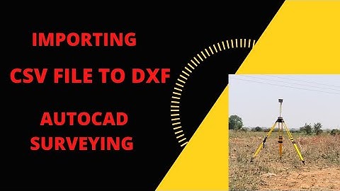 csv to dxf I how to import csv file to autocad I csv to dxf convert I autocad csv, dxf
