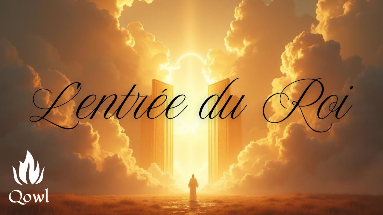 L’ENTRÉE DU ROI - INSTRUMENTALE | (By Jonathan Gambela) | QOWL
