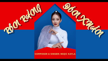 RỘN RÀNG ĐÓN XUÂN | NGỌC KAYLA ( NHẠC ĐÓN TẾT HAY NHẤT 2021 ) AUDIO LYRICS VIDEO
