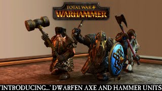 Introducing... Dwarfen Axe and Hammer Units ESRB