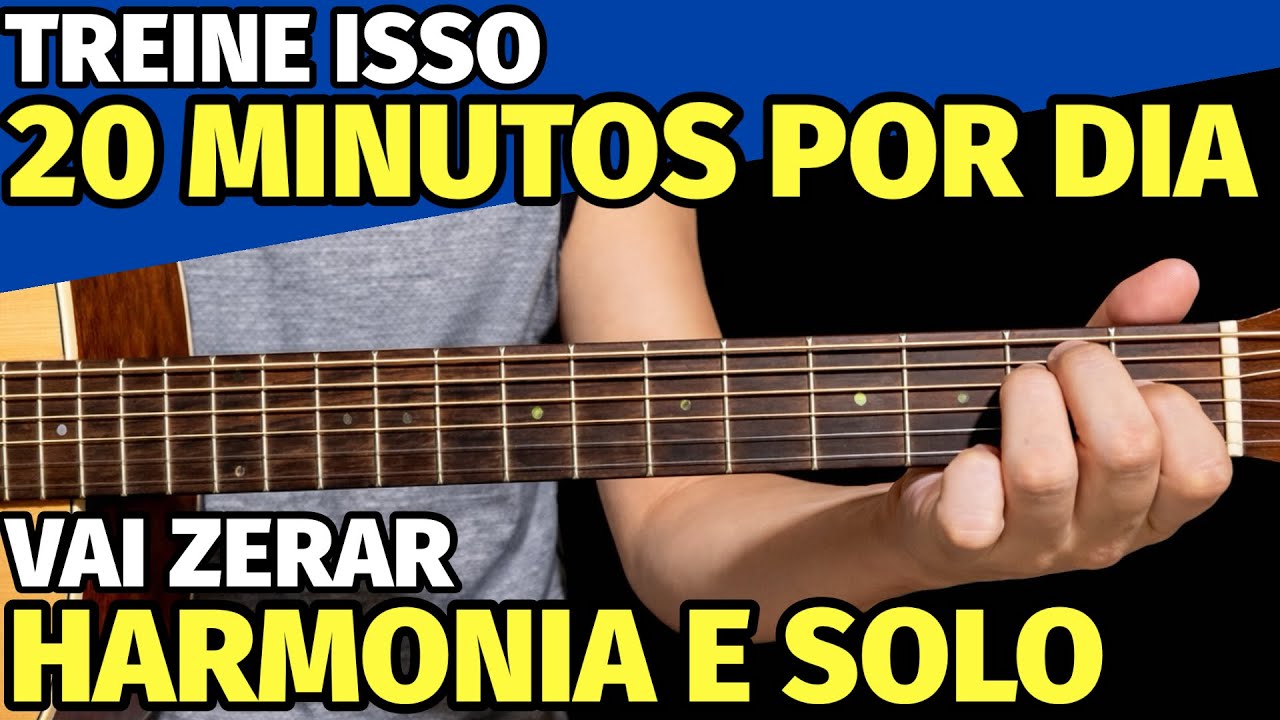 4 EXERCÍCIOS ARREBATADORES para DOMINAR HARMONIA e SOLO no VIOLÃO (Faça 20 minutos por dia)