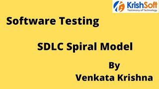 Manual Testing Tutorial 9 -  SDLC Spiral Model