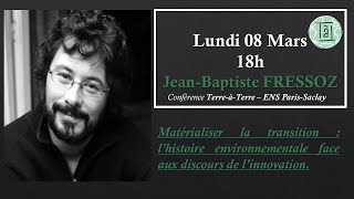 Jean-Baptiste Fressoz x TaT -  l'histoire environnementale face aux discours de l'innovation