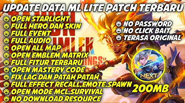 Data ML Lite Full Event 200Mb Terbaru Patch Yin | Mlbb Lite | Ml Lite | Ml Lite Patch Terbaru