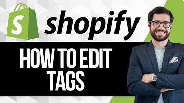 How To Edit Tags On Shopify