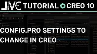 PTC Creo config.pro Tutorial: Essential Settings & Optimization Guide