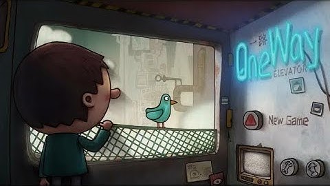 ONE WAY : THE Elevator (WALKTHROUGH 1-10)