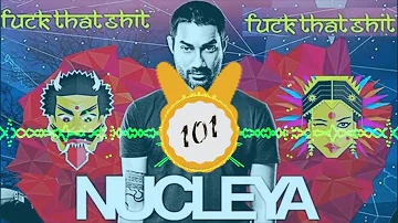 Nucleya 101 (NonStop Megamix EVERY NUCLEYA SONG EVER)