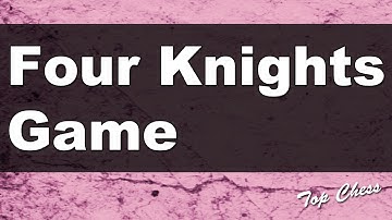 Chess Games - Four Knights Game: Scotch Variation. Accepted