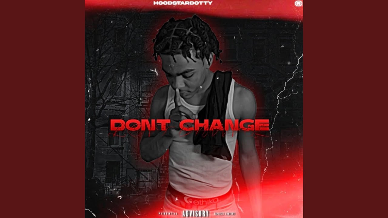 Watch Dont Change on YouTube Watch Dont Change on YouTube