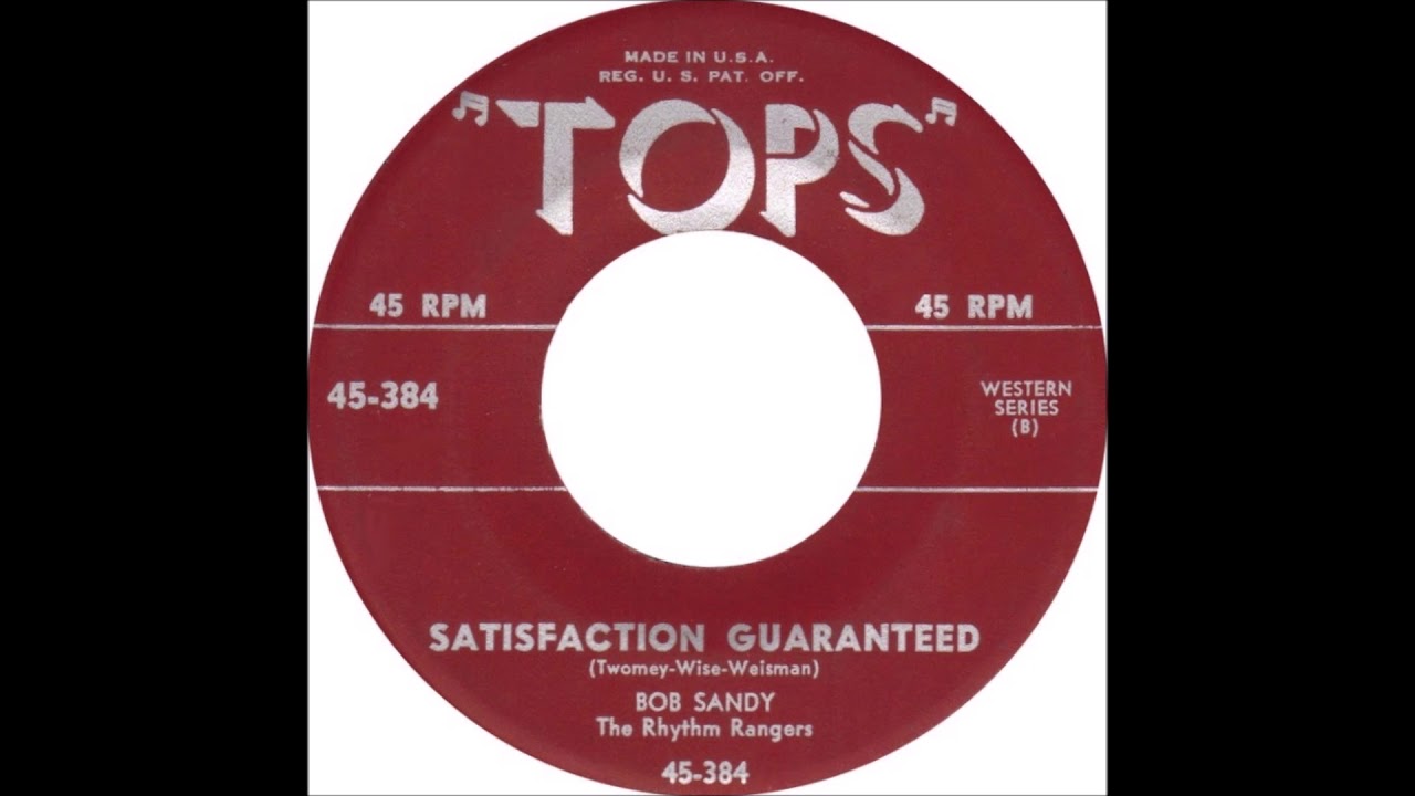 Bob Sandy - Satisfaction Guaranteed (1954)