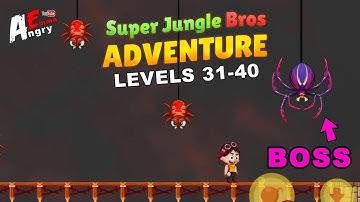 Super Jungle Bros Adventure - Levels 31-40 + BOSS / Gameplay Walkthrough (Android Game)