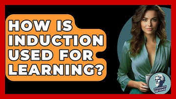 How Is Induction Used For Learning? - Philosophy Beyond