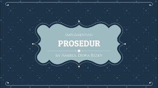 Celebrity Implementasi Prosedur Dalam bahasa pemrograman Pascal by Amirul Dewa Rizky Profile