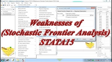 Weaknesses of (Stochastic Frontier Analysis) STATA 15