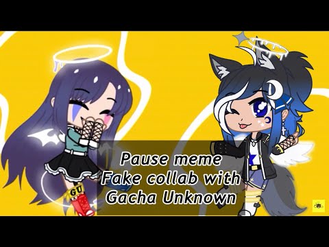 Pause Meme | #unknownsfakecollab
