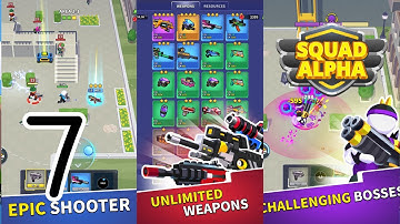 Squad Alpha - Gameplay Walkthrough Part 7 (iOS, Android)