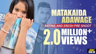 Mathakaida Ada Wage (මතකයිද අද වාගෙ) MEENA AND ERESH PRE SHOOT chords