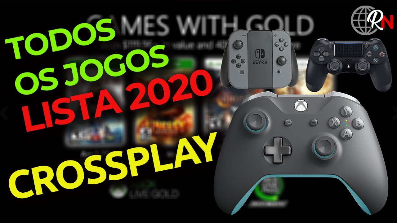 LISTA ATUALIZADA 2020! TODOS OS JOGOS CROSSPLAY ENTRE XBOX PS4 PC E  NINTENDO SWITCH 