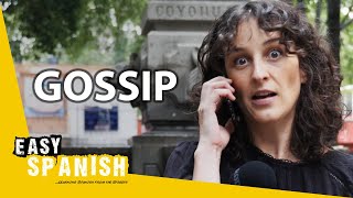 Do You Gossip? | Easy Spanish 299