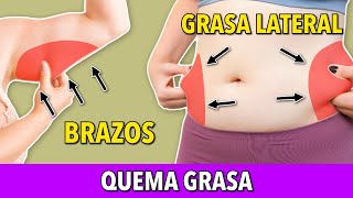 PIERDE GRASA DE LA CINTURA Y BRAZOS: REDUCIR GRASA LATERAL EN 25 MINUTOS